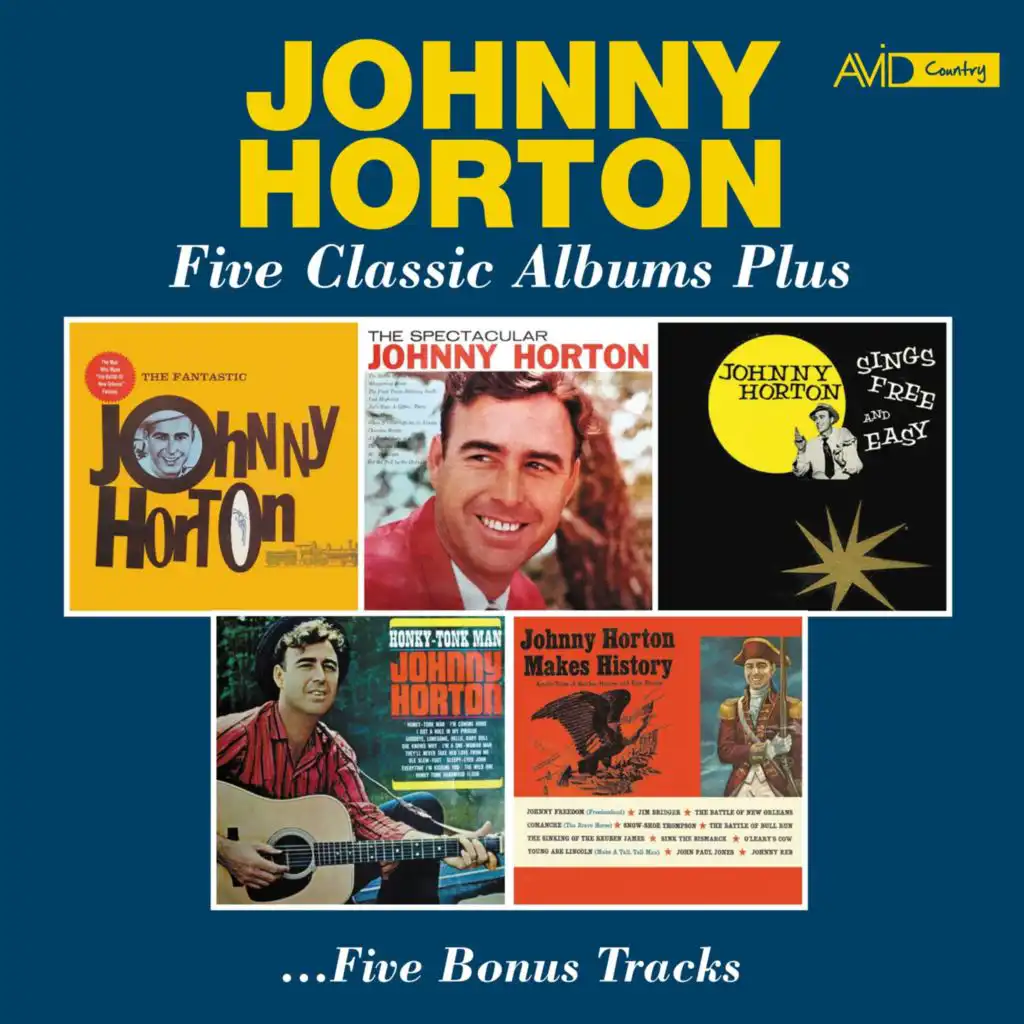 First Train Headin' South (The Fantastic Johnny Horton)