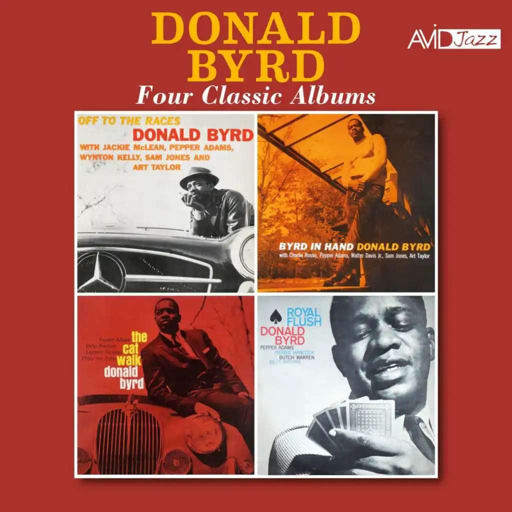 Four Classic Albums (Off to the Races / Byrd in Hand / The Cat Walk / Royal Flush) (Digitally Remastered)
