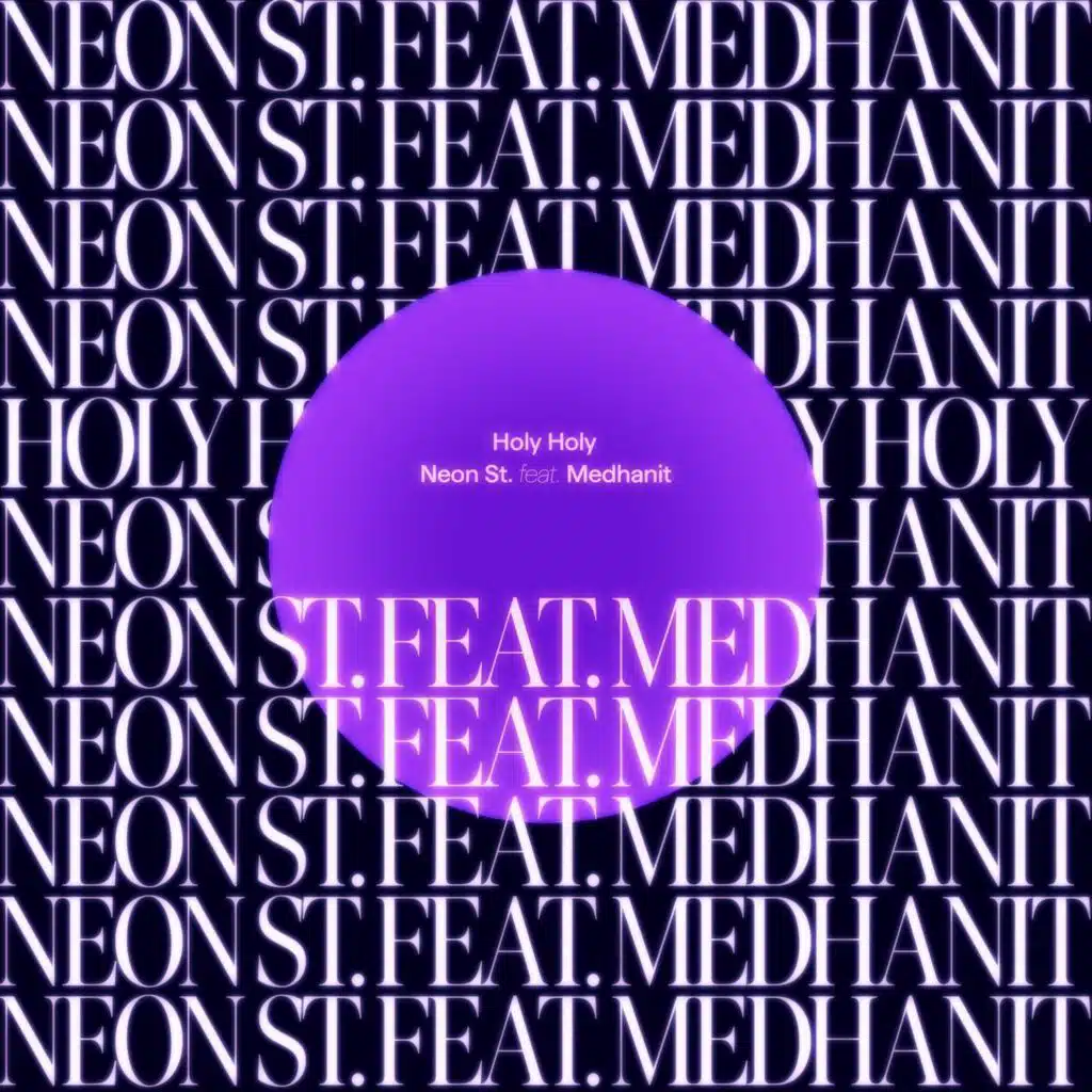 Neon St (feat. Medhanit)