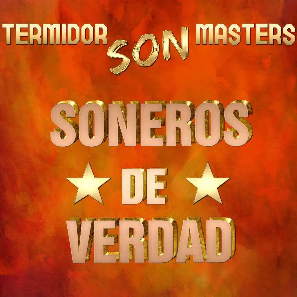 Soneros De Verdad