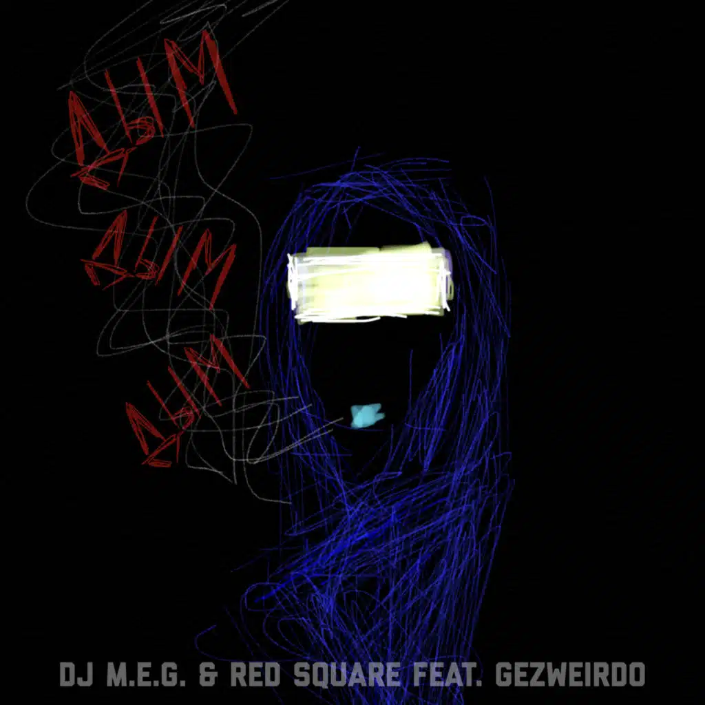 DJ M.E.G., Red Square