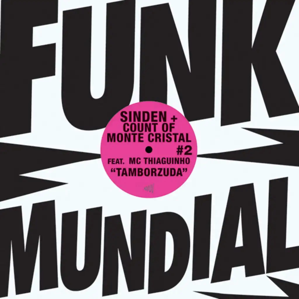 Funk Mundial #2 (feat. MC Thiaguinho)