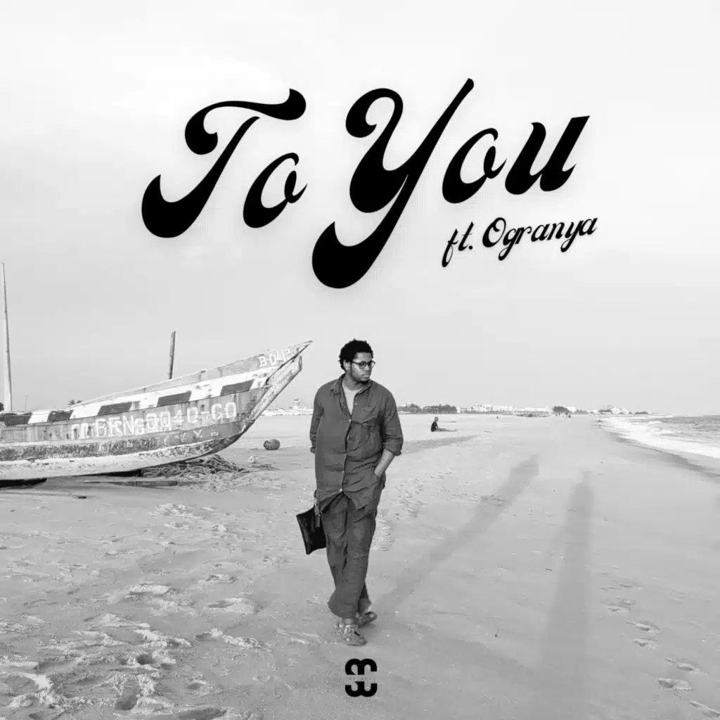 To You (feat. Ogranya)