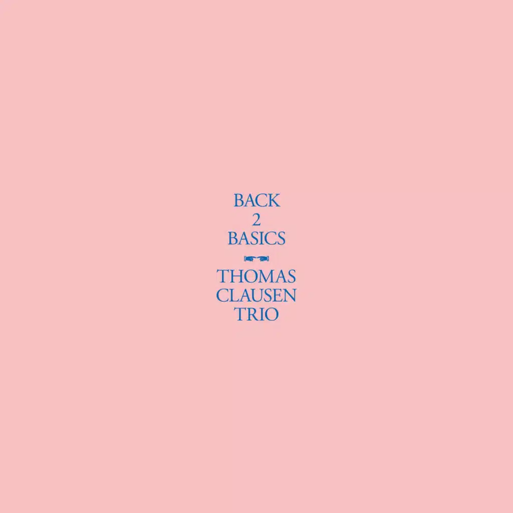 Thomas Clausen, Karsten Bagge & Thomas Fonnesbæk