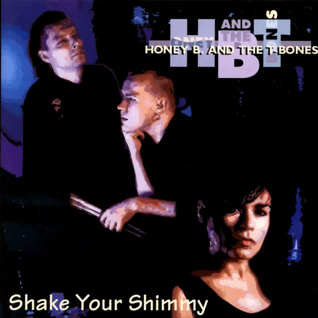 Honey B. & The T-Bones