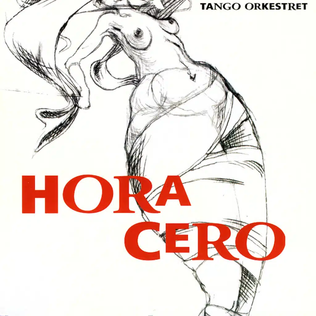 Hora Cero:  Music By Astor Piazzolla
