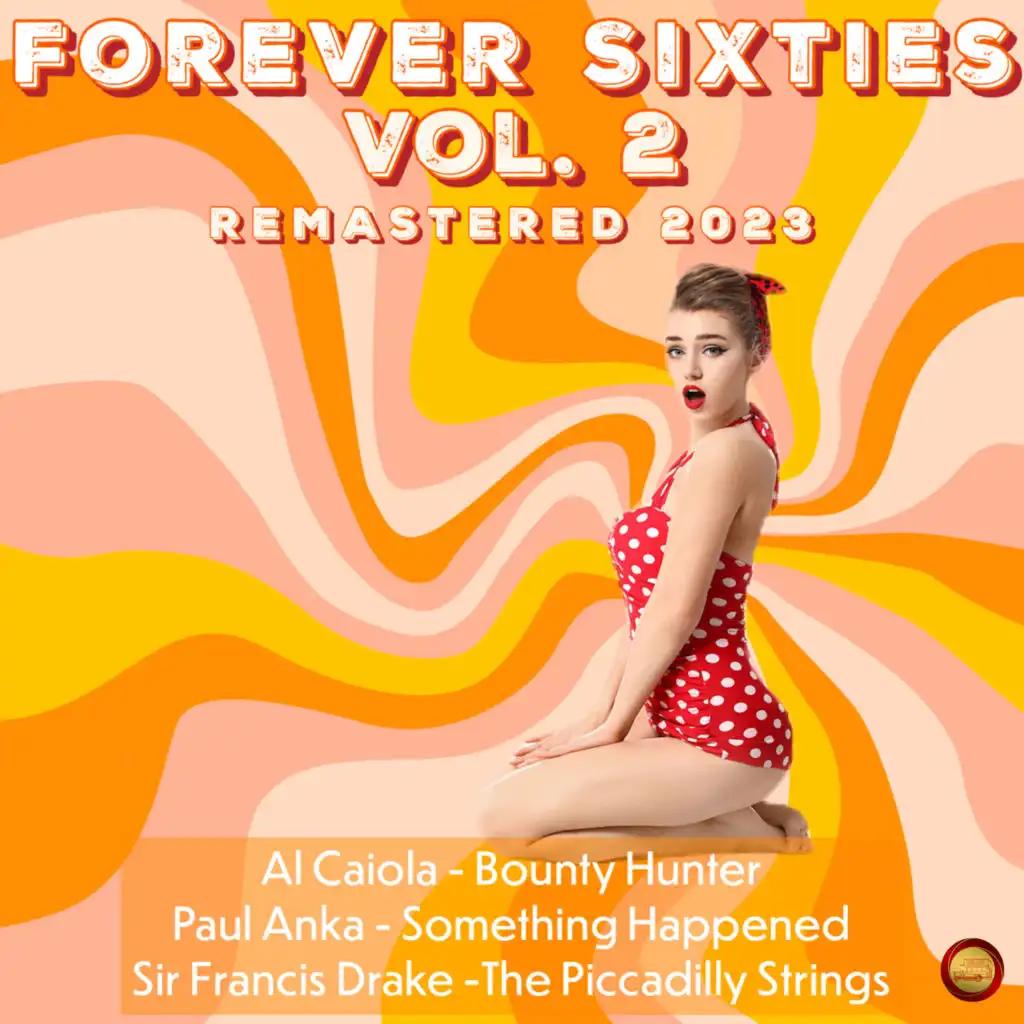 Forever Sixties, Vol. 2 (Remastered 2023)