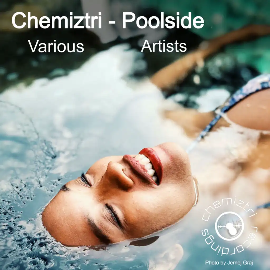 Chemiztri - Poolside