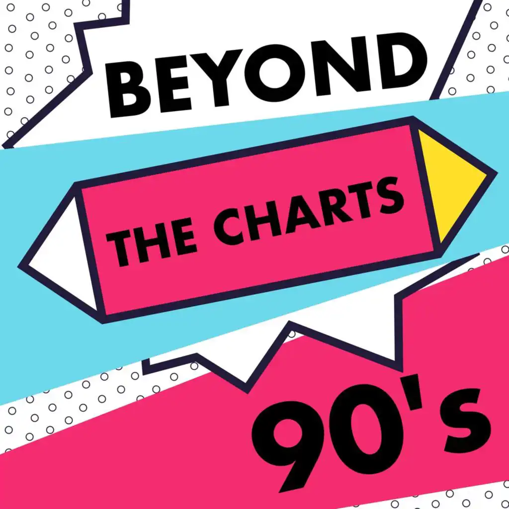 Beyond the Charts 90's