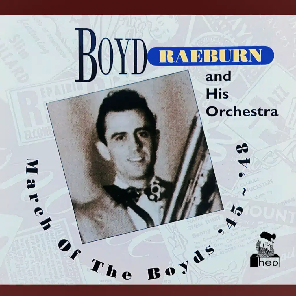 Boyd Raeburn and His Orchestra