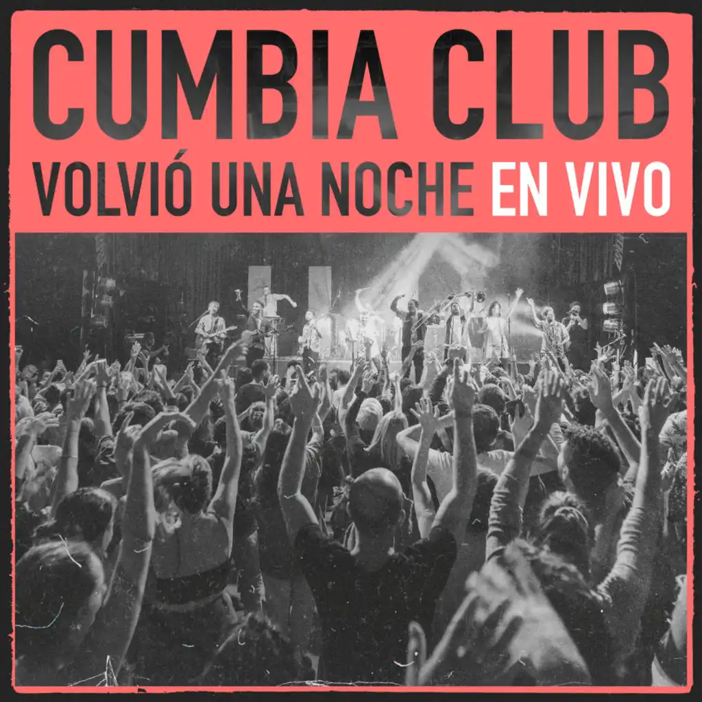 Cumbia del Montón (En Vivo)