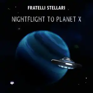 Nightflight to Planet X