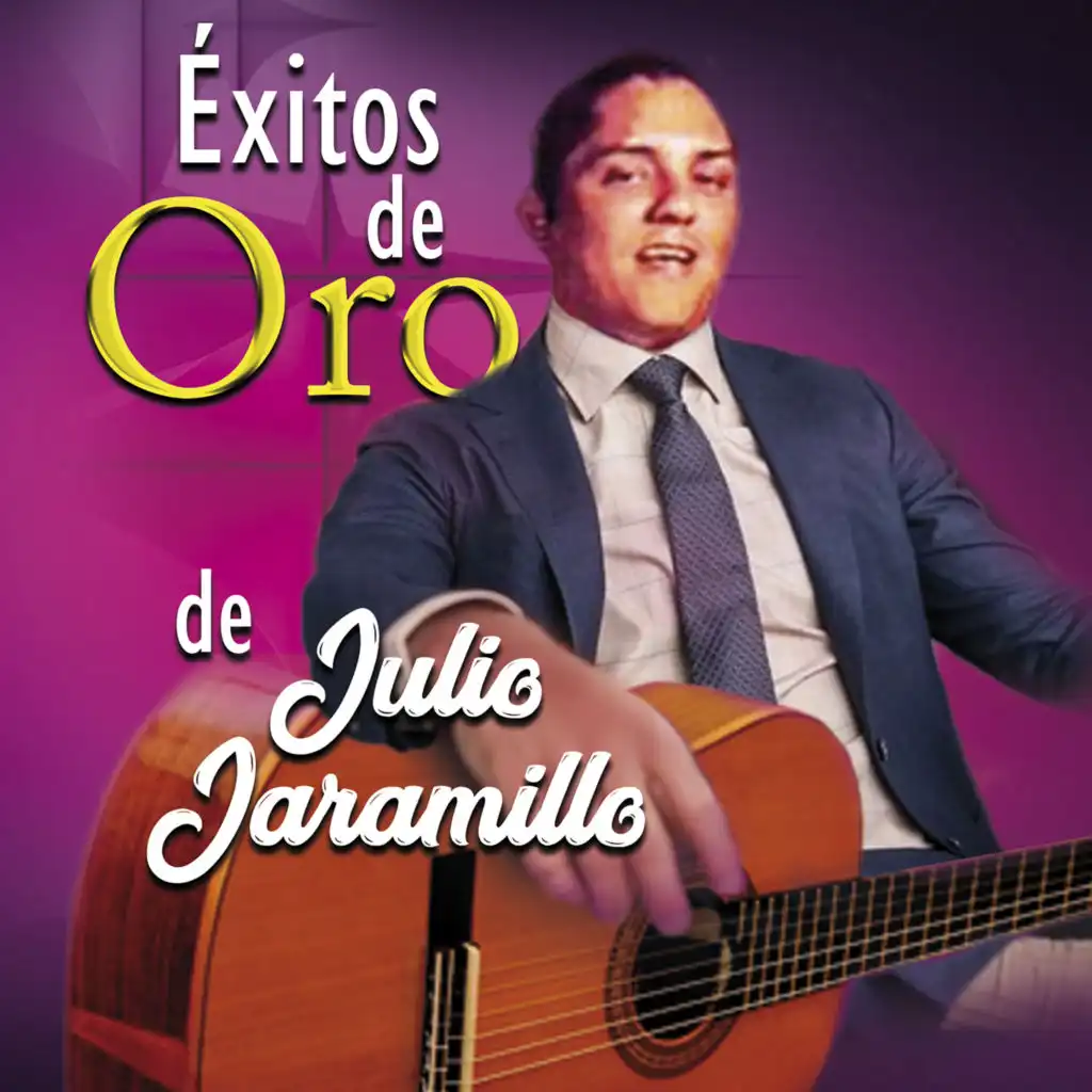 Exitos De Oro De Julio Jaramillo