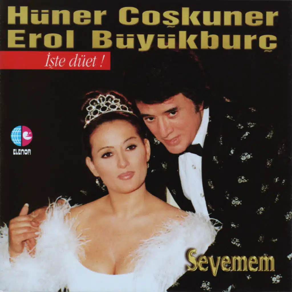 Erol Büyükburç & Hüner Coşkuner
