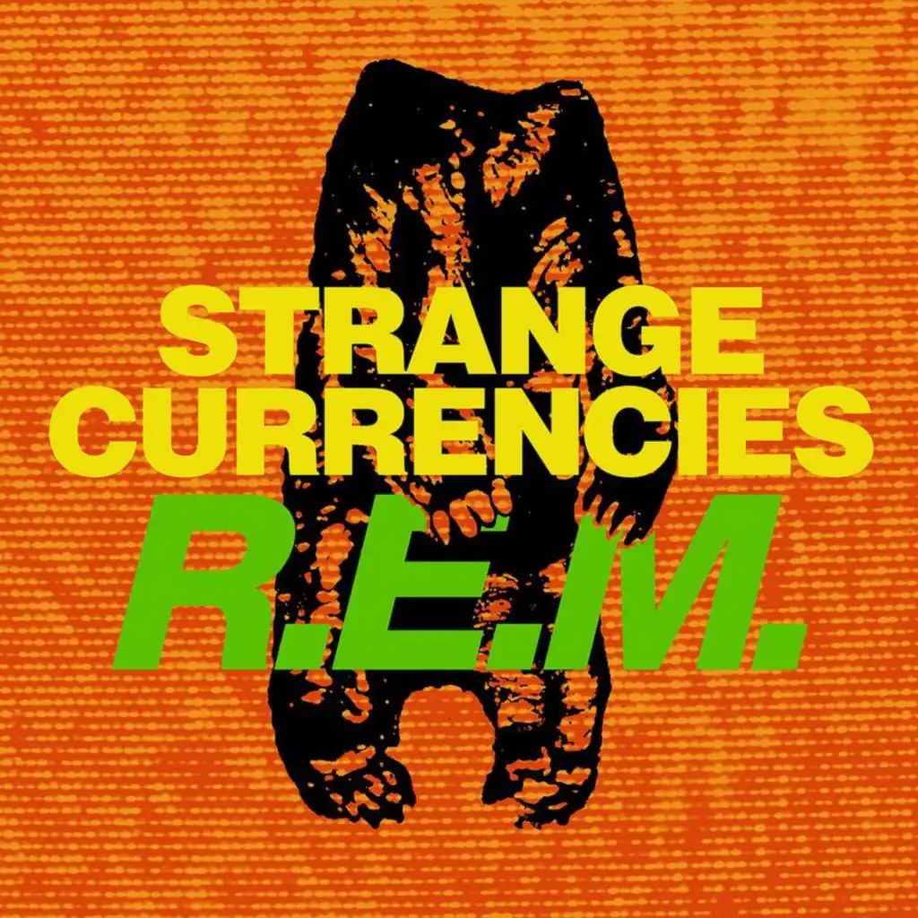 Strange Currencies (Remastered 2013)