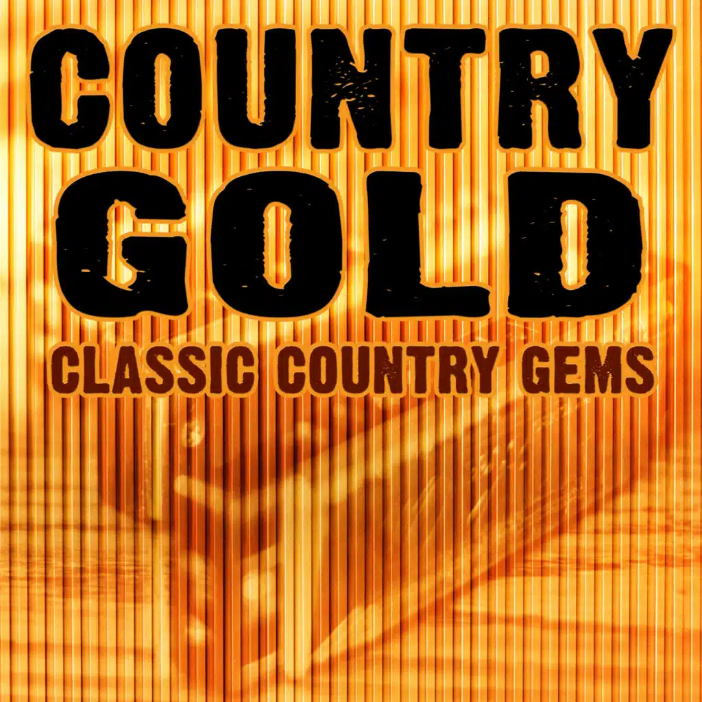 Country Gold (Classic Country Gems)