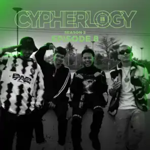EPISODE 8 (From "CYPHERLOGY SS2") [feat. Dajim, GUYGEEGEE, GORGUY & MC-King]