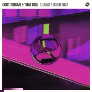 Corti Organ & That Girl
