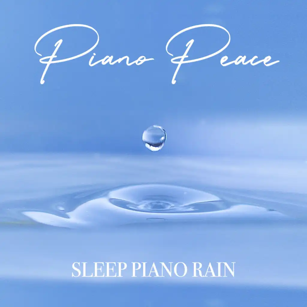 Sleep Piano Rain