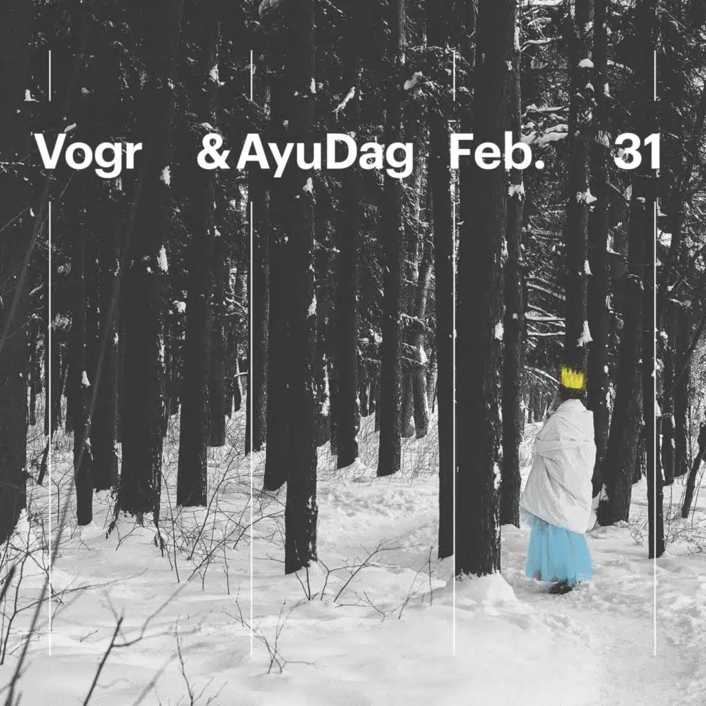 Feb.31 (feat. AyuDag)