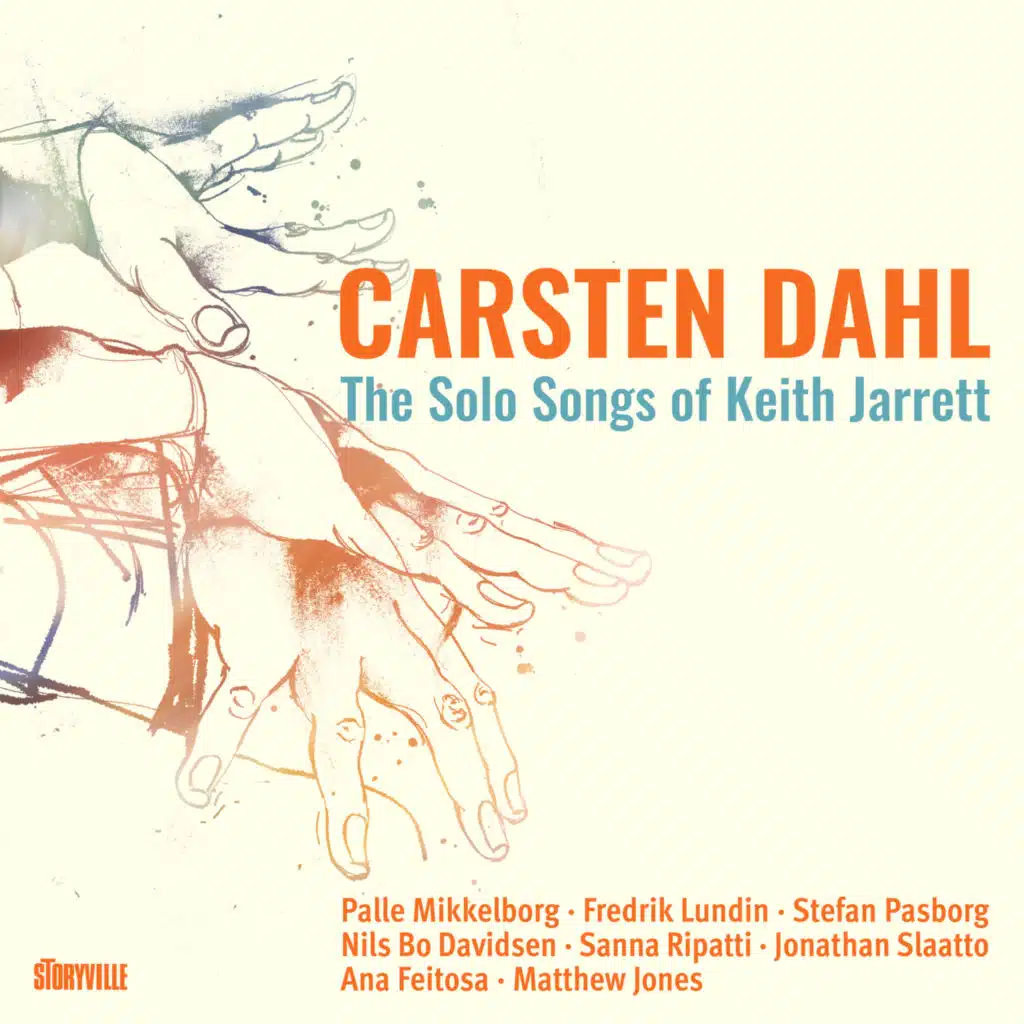 The Solo Songs of Keith Jarrett (feat. Palle Mikkelborg, Fredrik Lundin & Stefan Pasborg)