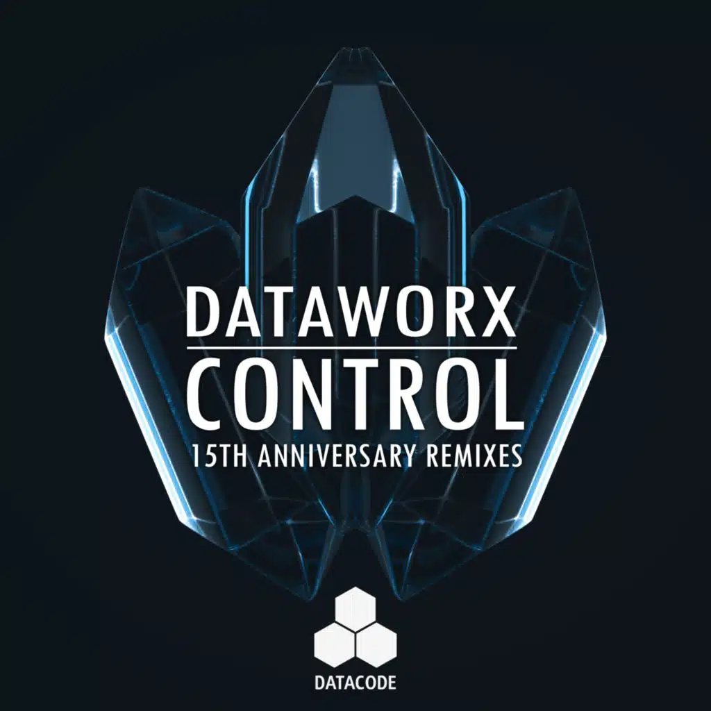 Control (Dataworx 15th Anniv Intro Remix)