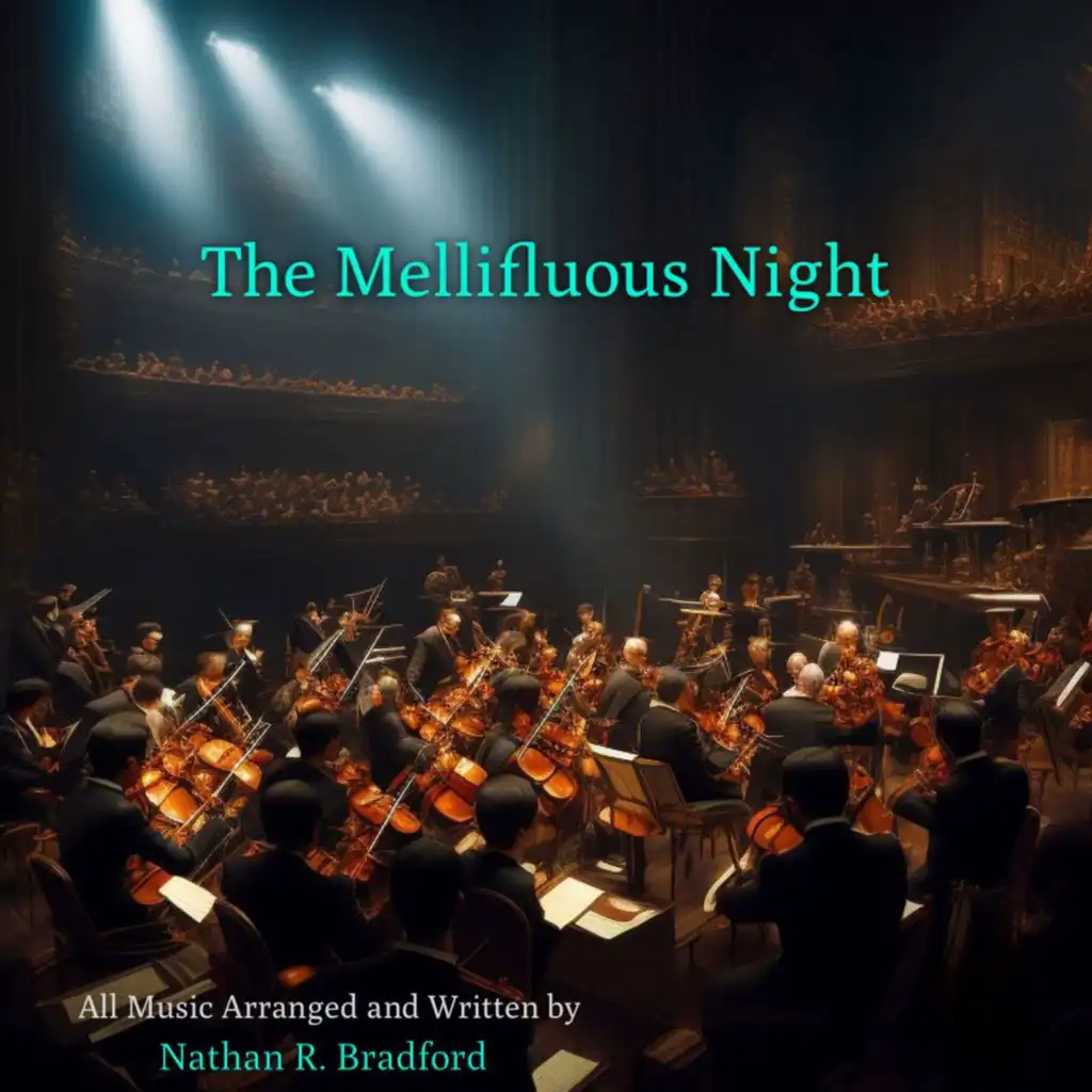 The Mellifluous Night