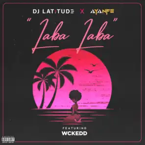 Laba Laba (feat. Wckedd)