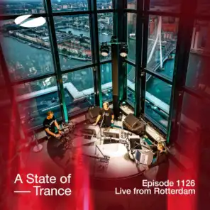 ASOT 1126 - A State of Trance Episode 1126 (Live From De Zalmhaven, Rotterdam)