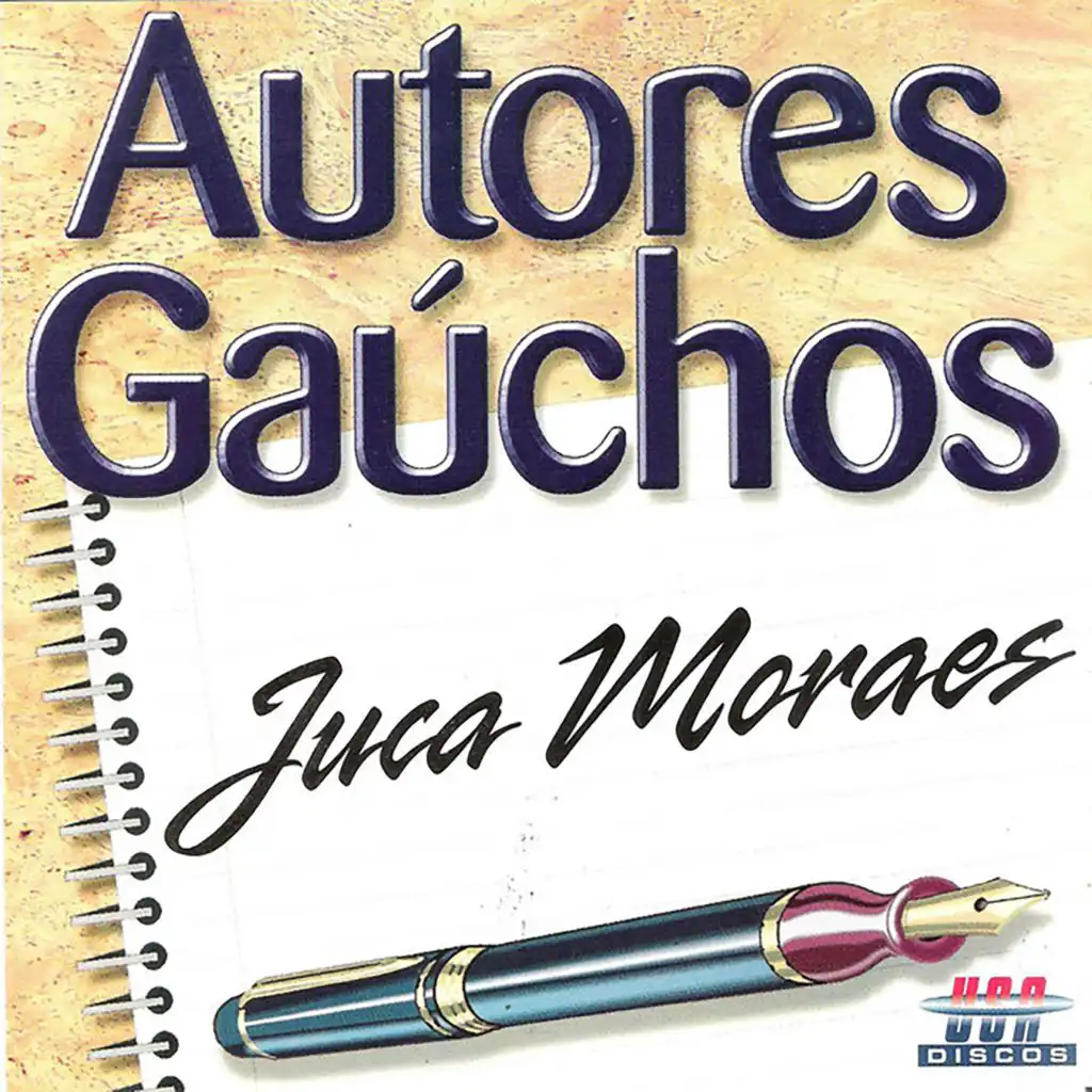 Autores Gaúchos: Juca Moraes