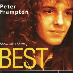Show Me the Way -Peter Frampton - Best