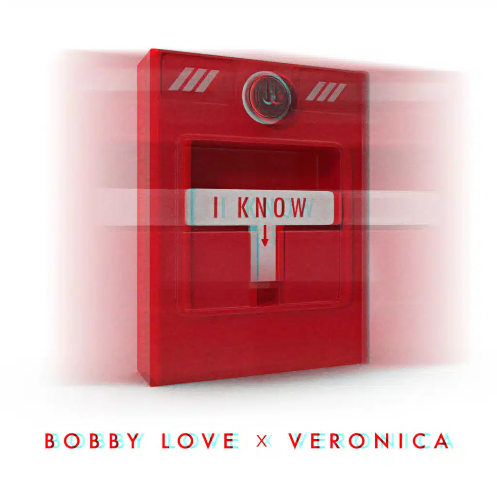 I Know (feat. Veronica)