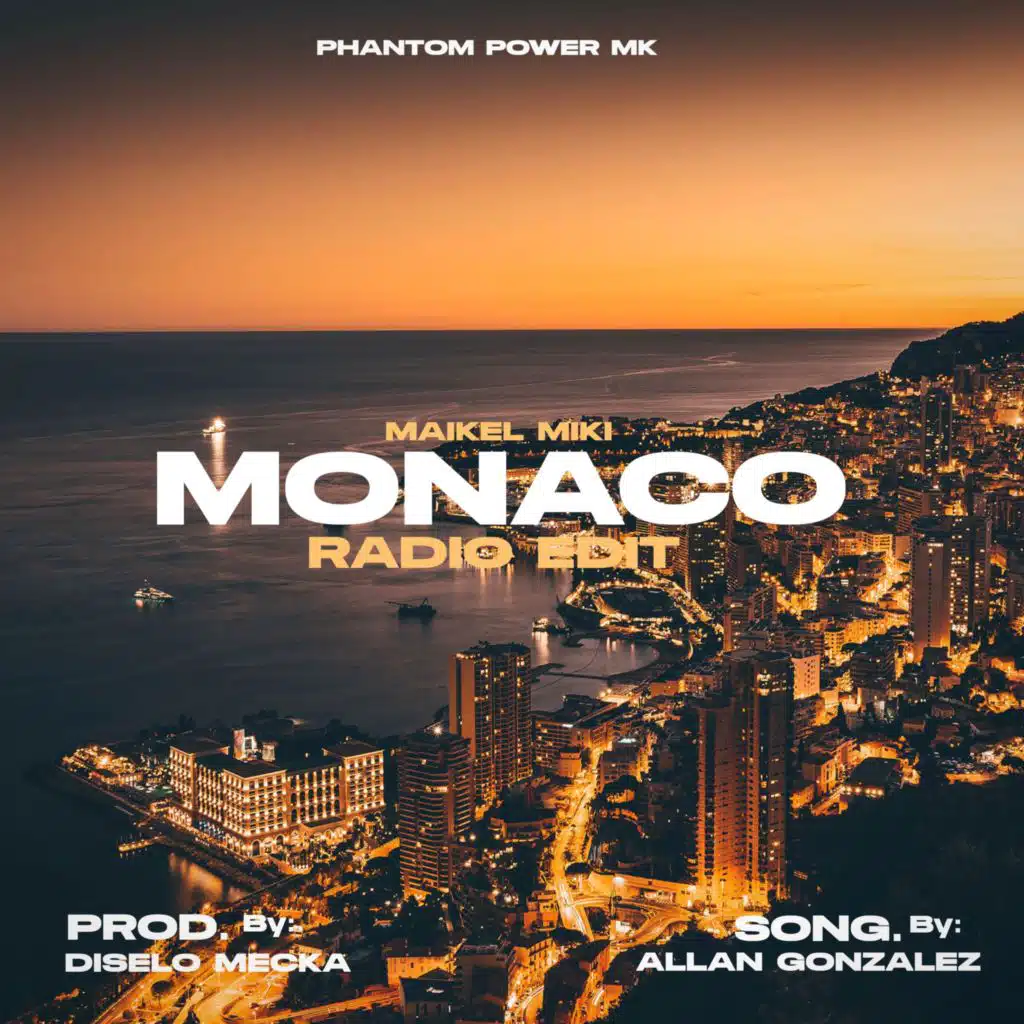 Monaco (Radio Edit) [feat. Allan Gonzalez]