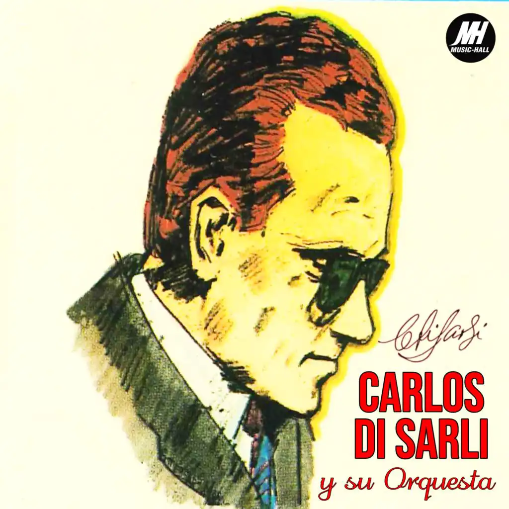 Carlos Di Sarli y Su Orquesta