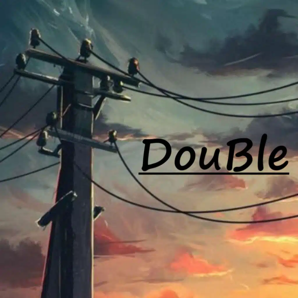 Double (纯音乐)