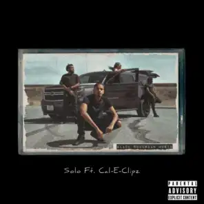 Solo (feat. Cal-E-Clipz)
