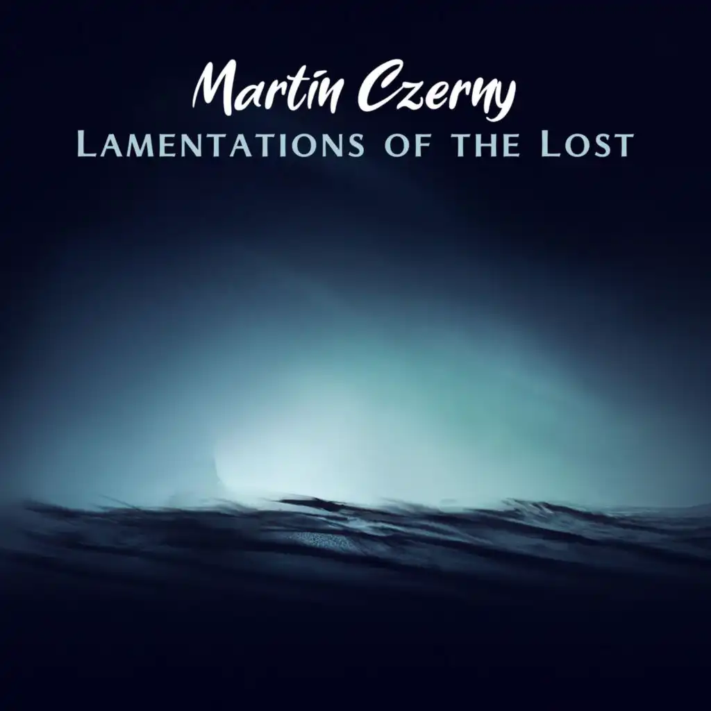 Lamentations of the Lost