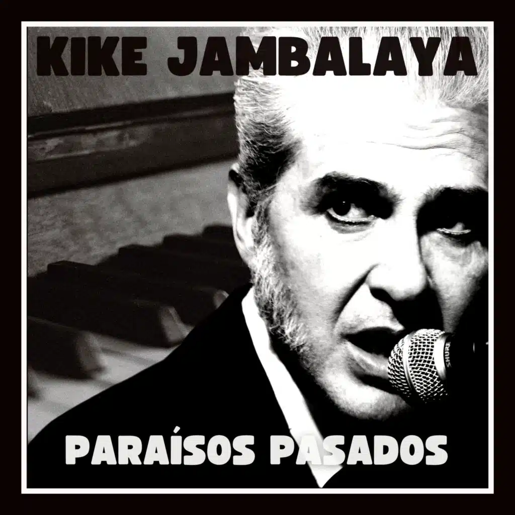 Paraísos Pasados