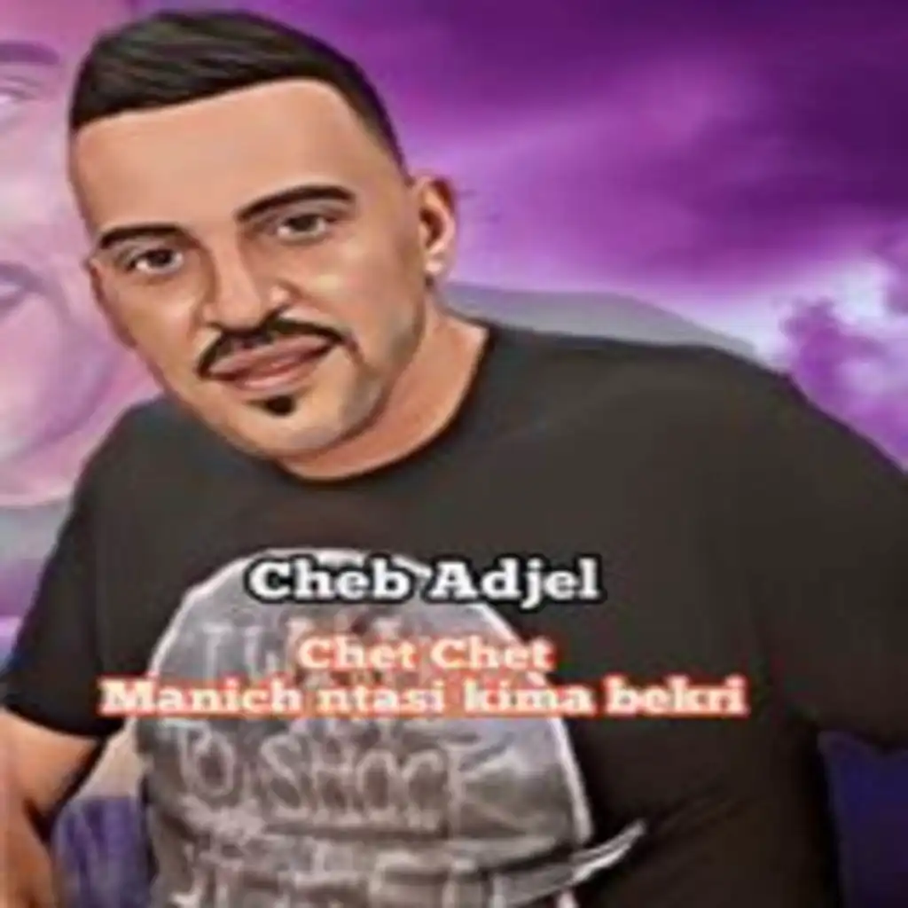 Chet Echet_manich Nsker Kima Bekri