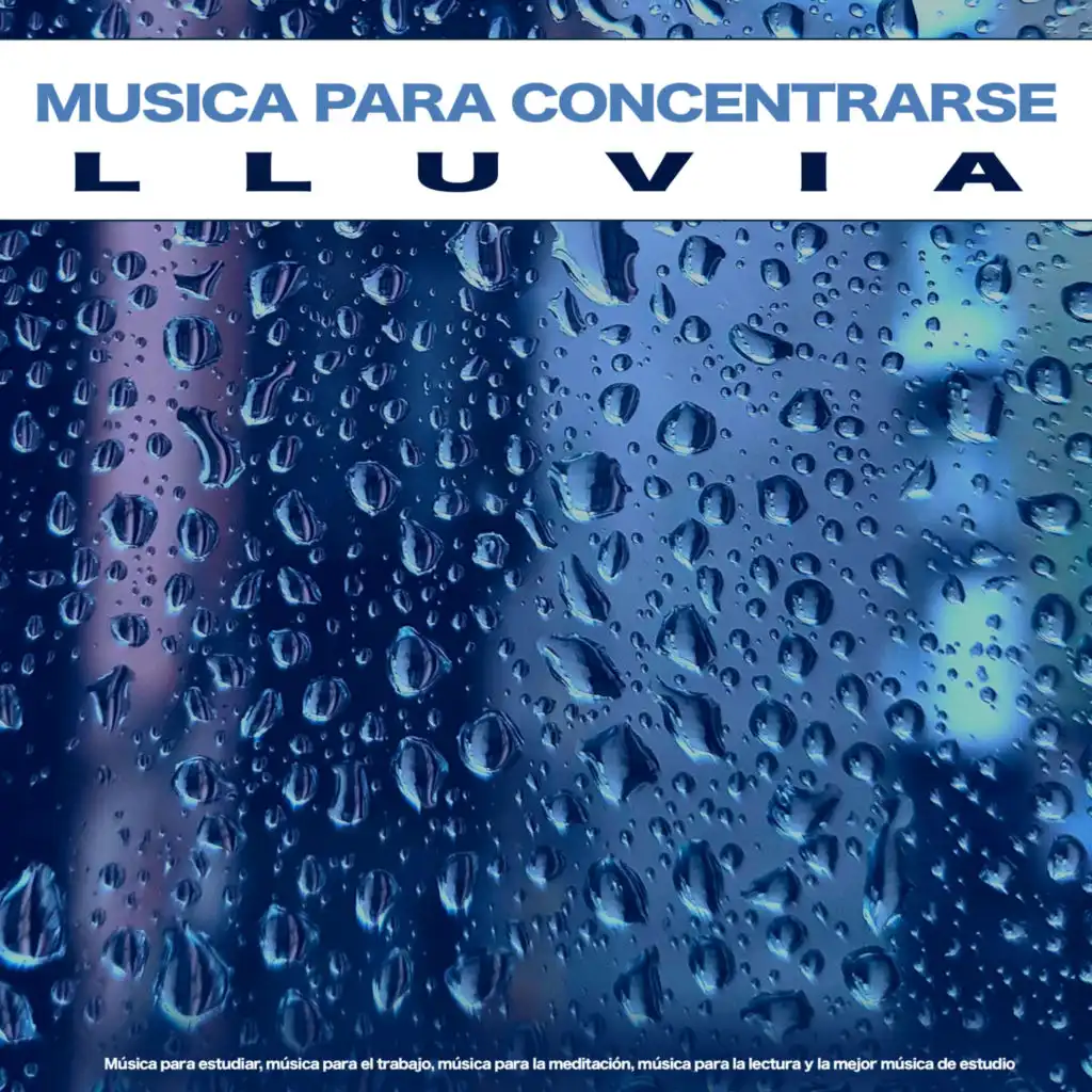 Estudiar música - Sonidos de lluvia