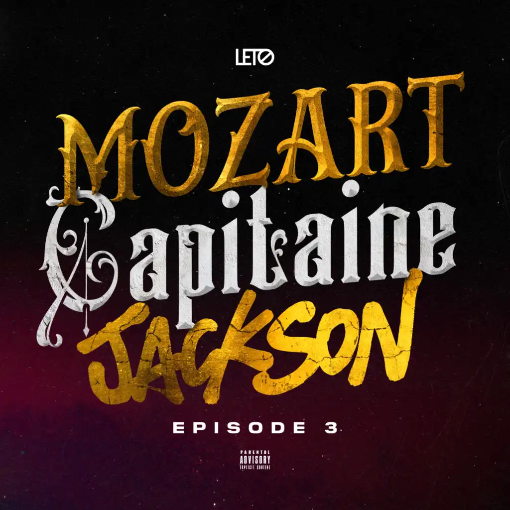 Mozart Capitaine Jackson (Épisode 3)