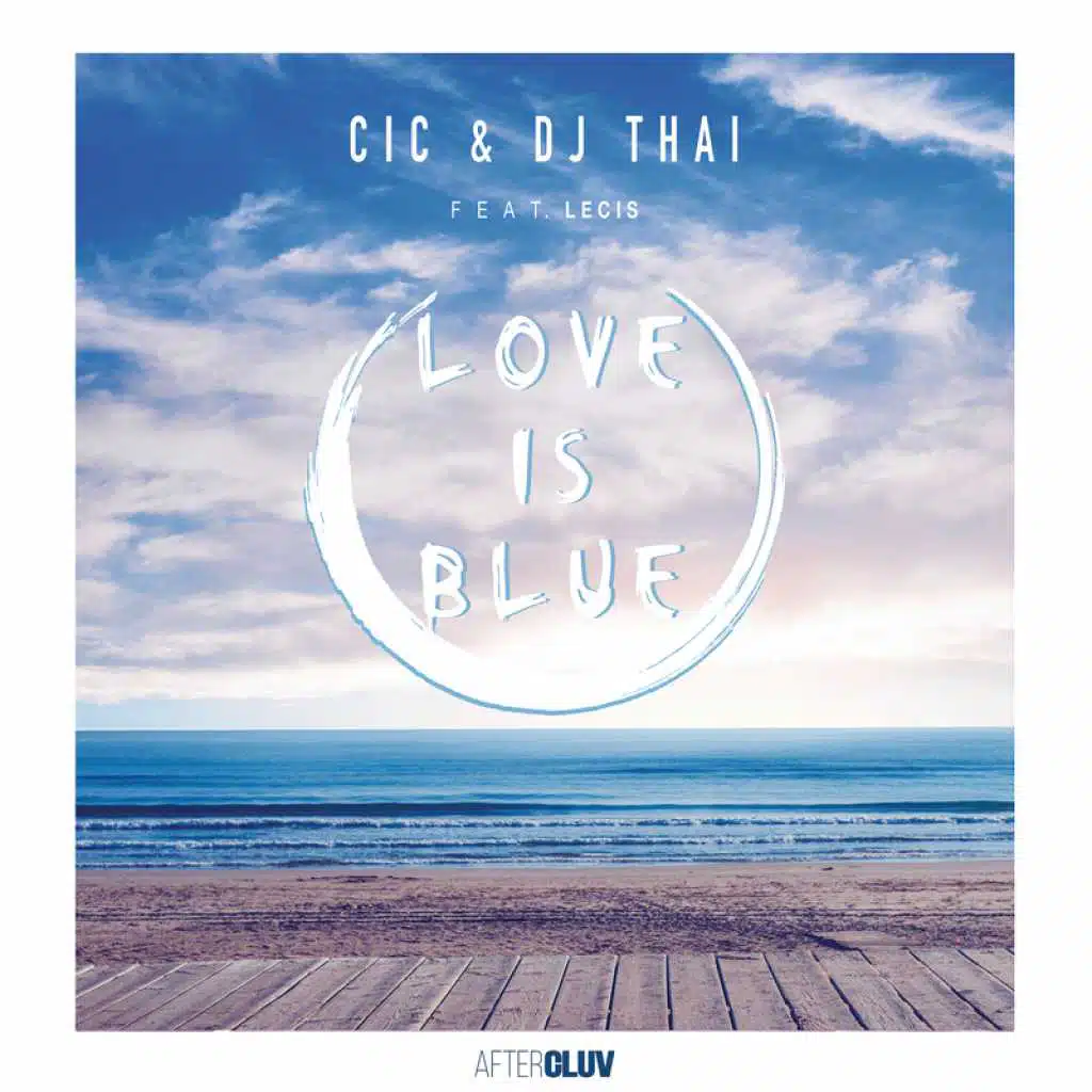 Love Is Blue (feat. Lecis)