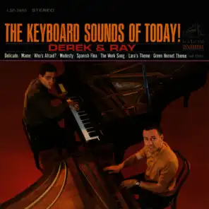 The Keyboard Sounds of Today!