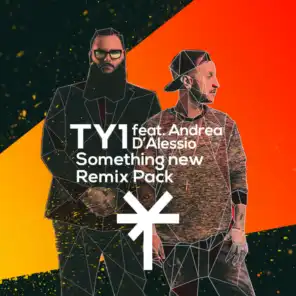 Something New (Remix Pack) [feat. Andrea D'Alessio]