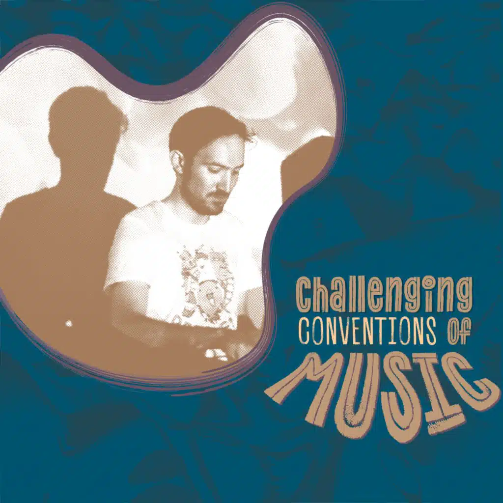 Charlie Abbott: Challenging conventions of music