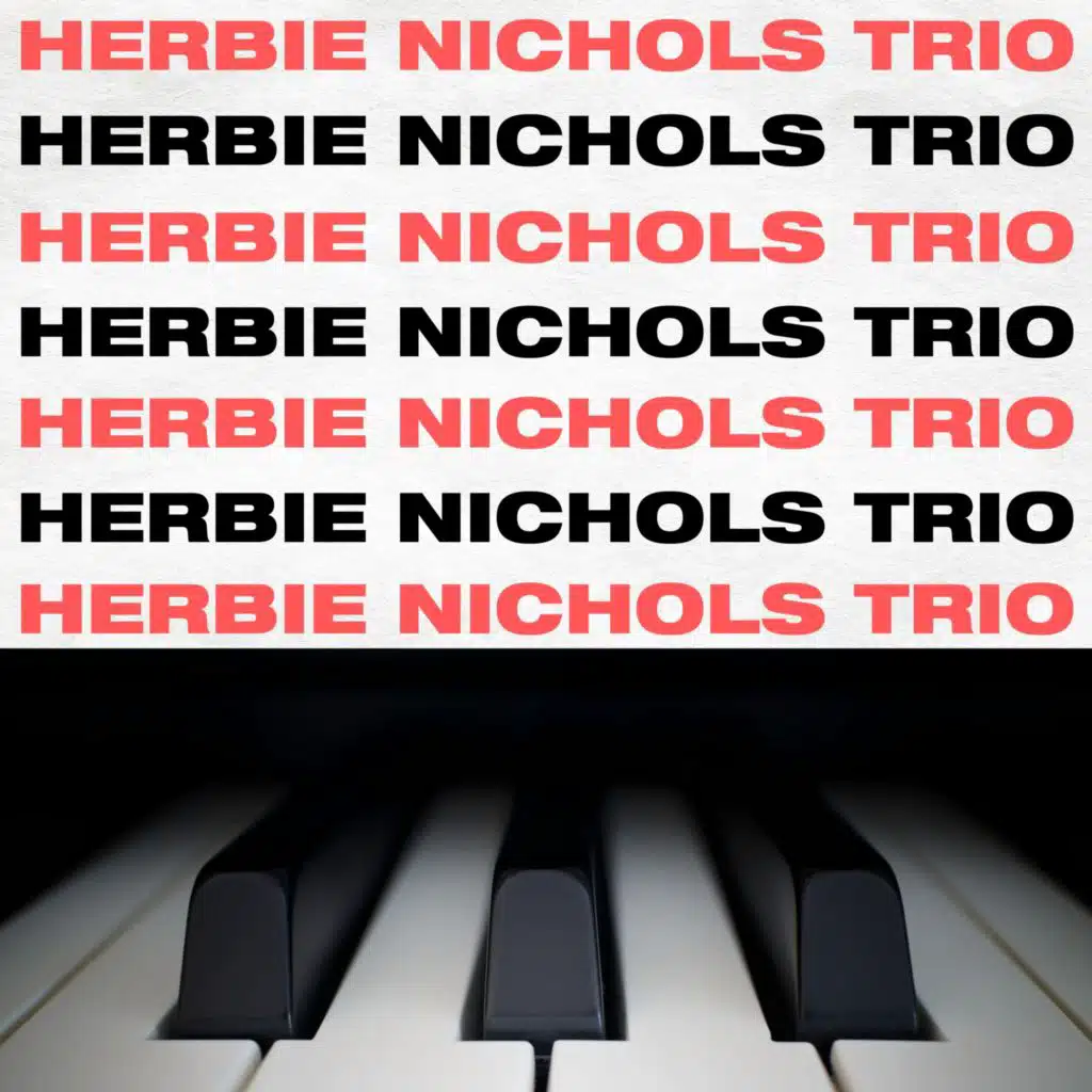 Herbie Nichols Trio