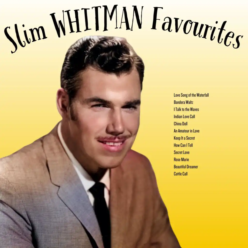 Slim Whitman Favourites