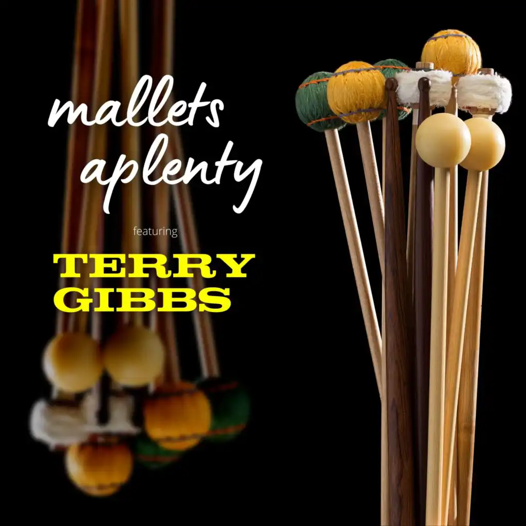 Mallets Aplenty