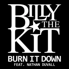 Burn It Down (feat. Duvall)