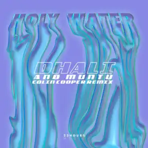 Holy Water (Colin Cooper Remix) [feat. Muntu]